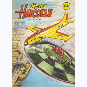 Ray Halcotan : n° 32, Les soucoupes volantes