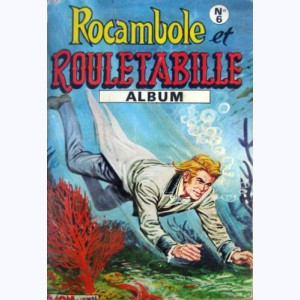 Rocambole et Rouletabille (Album) : n° 6, Recueil 6 (21, 22, 23, 24, 25)