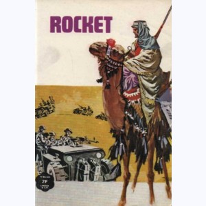 Rocket : n° 3, Ceux qui osent !