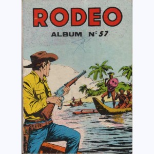 Rodéo (Album) : n° 57, Recueil 57 (295, 296, 297, 298)