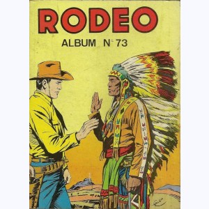 Rodéo (Album) : n° 73, Recueil 73 (356, 357, 358)