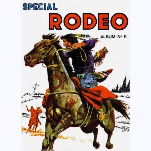 Rodéo Spécial (Album) : n° 11, Recueil 11 (31, 32, 33)