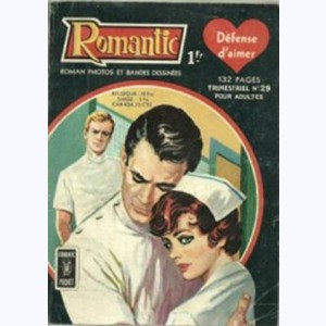 Romantic : n° 29, Défence d'aimer