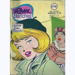 Roses Blanches : n° 34, Un gros mensonge