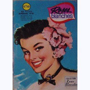 Roses Blanches : n° 81, Une rude épreuve