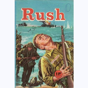 Rush : n° 21, Guerre totale