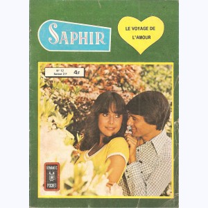 Saphir (2ème Série) : n° 12, Le voyage de l'amour