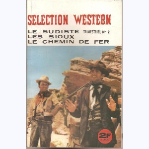 Sélection Western (2ème Série) : n° 2, Le chemin de fer