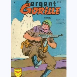 Sergent Gorille : n° 7, Le fantôme, la vache et le sergent