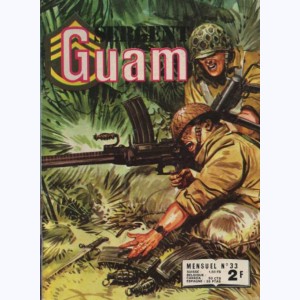 Sergent Guam : n° 33, Touchons du bois !..