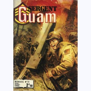 Sergent Guam : n° 77, L'enfer de Wau-Wau