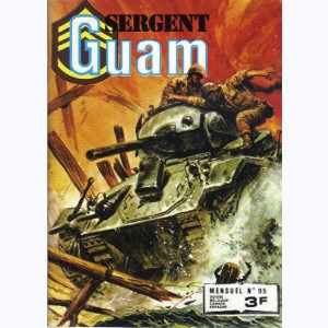 Sergent Guam : n° 95, Les fatigues de la guerre