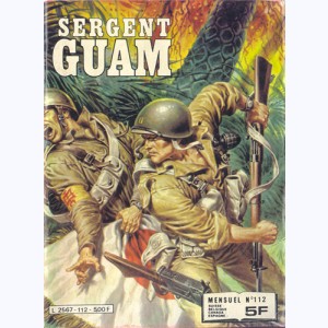 Sergent Guam : n° 112, Les novices