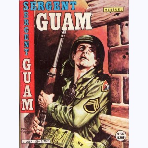 Sergent Guam : n° 139, La patrouille des boiteux
