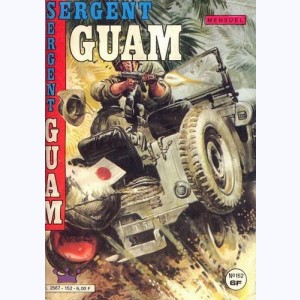 Sergent Guam : n° 152, Volontaires pour l'enfer