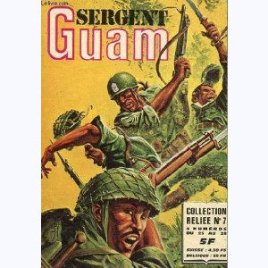 Sergent Guam (Album) : n° 7, Recueil 7 (25, 26, 27, 28)