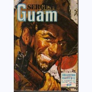 Sergent Guam (Album) : n° 12, Recueil 12 (45, 46, 47, 48)