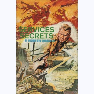Services Secrets : n° 52, L'épreuve du feu