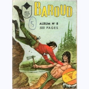Baroud (Album) : n° 8, Recueil 8 (29, 30, 31, 32)