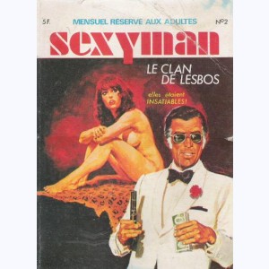 Sexyman : n° 2, Le clan de Lesbos