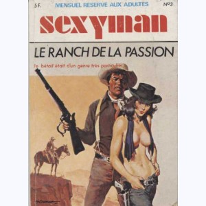 Sexyman : n° 3, Le ranch de la passion