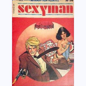 Sexyman : n° 38, 3 malfrats et 1 souris