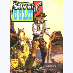 Silver Colt (3ème Série Album) : n° 5, Recueil 5 (59, 60, S05)