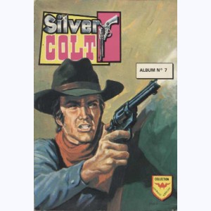 Silver Colt (3ème Série Album) : n° 7, Recueil 7 (S03, Kamikaze S03)