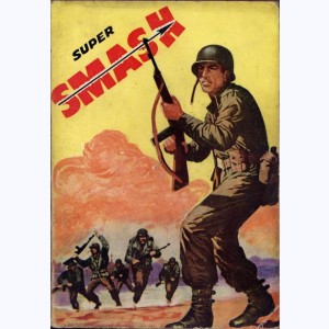 Smash Super (Album) : n° 2, Recueil 2 (05, 06, 07, 08)