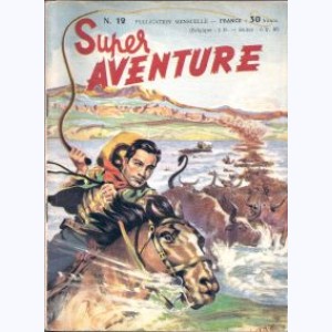 Super Aventure : n° 12, Tom Mix : Rencontre dans les collines