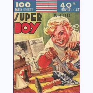 Super Boy : n° 47, Nylon CARTER : "Le NEGRO" ne pardonne pas