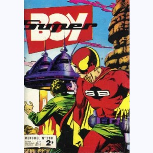 Super Boy : n° 298, Le rayon diabolique