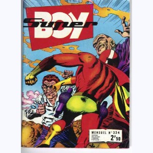 Super Boy : n° 334, Touriste d'honneur