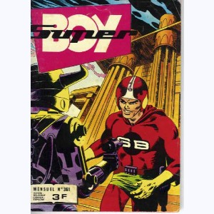 Super Boy : n° 361, Les inférieurs