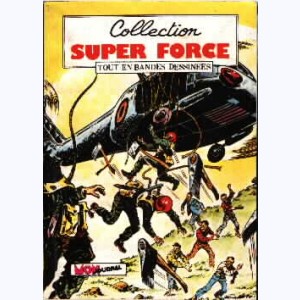Collection Super Force : n° 7, Les petits monstres du Professeur Horowitz