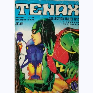 Tenax (Album) : n° 2, Recueil 2 (05, 06, 07, 08)