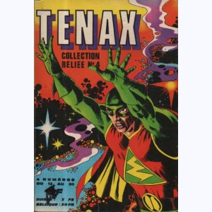 Tenax (Album) : n° 4, Recueil 4 (13, 14, 15, 16)