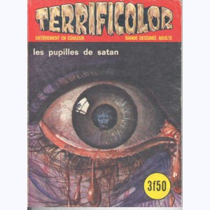 Terrificolor : n° 11, Les pupilles de Satan