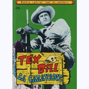Tex Bill (HS) : n° 3 / 69, Spécial 3/69 : La caravane