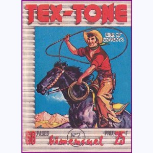 Tex Tone : n° 2, Les pillards de ranches