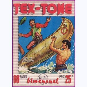 Tex Tone : n° 12, Les voleurs de la rivière