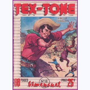 Tex Tone : n° 18, Le crâneur
