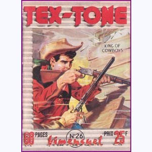 Tex Tone : n° 26, Le député-escroc