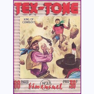 Tex Tone : n° 37, Brasiers vers l'Ouest