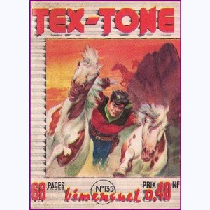 Tex Tone : n° 135, Qui est l'imposteur