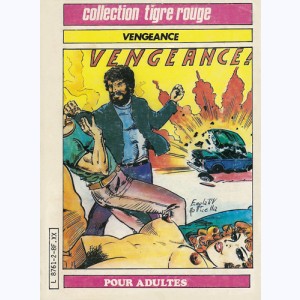 Collection Tigre Rouge : n° 2, Vengeance Mick Vince