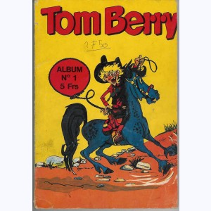 Tom Berry (Album) : n° 1, Recueil 1 (01, 02, 03)