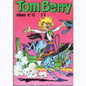 Tom Berry (Album) : n° 15, Recueil 15 (54, 55, 56)
