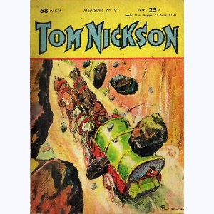 Tom Nickson : n° 9, Rodéo tragique