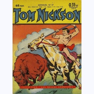 Tom Nickson : n° 37, Rocky Rider : Mission non accomplie